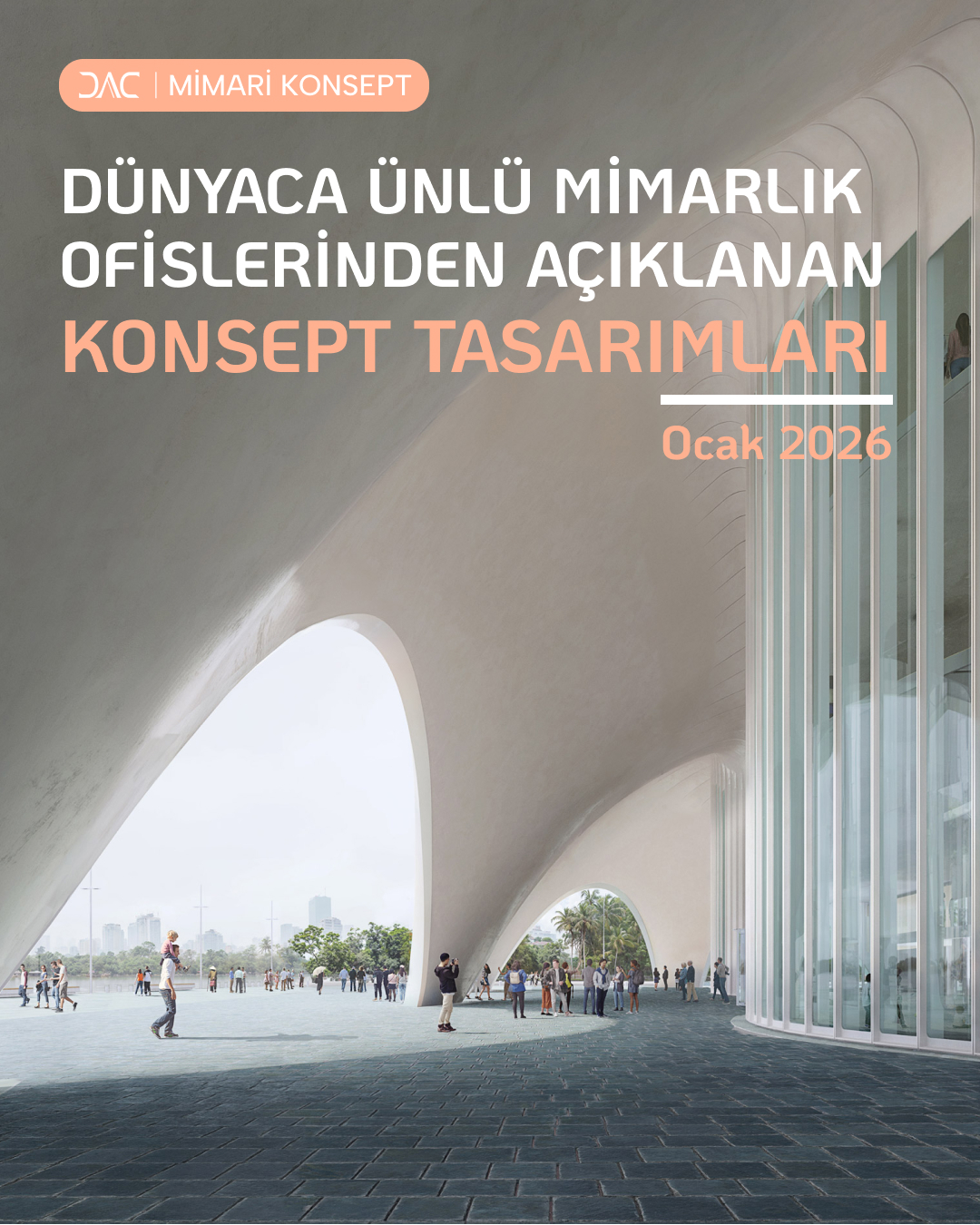 DAC_EDITO_DUNYACA_UNLU_MIMARLIK_OFISLERI